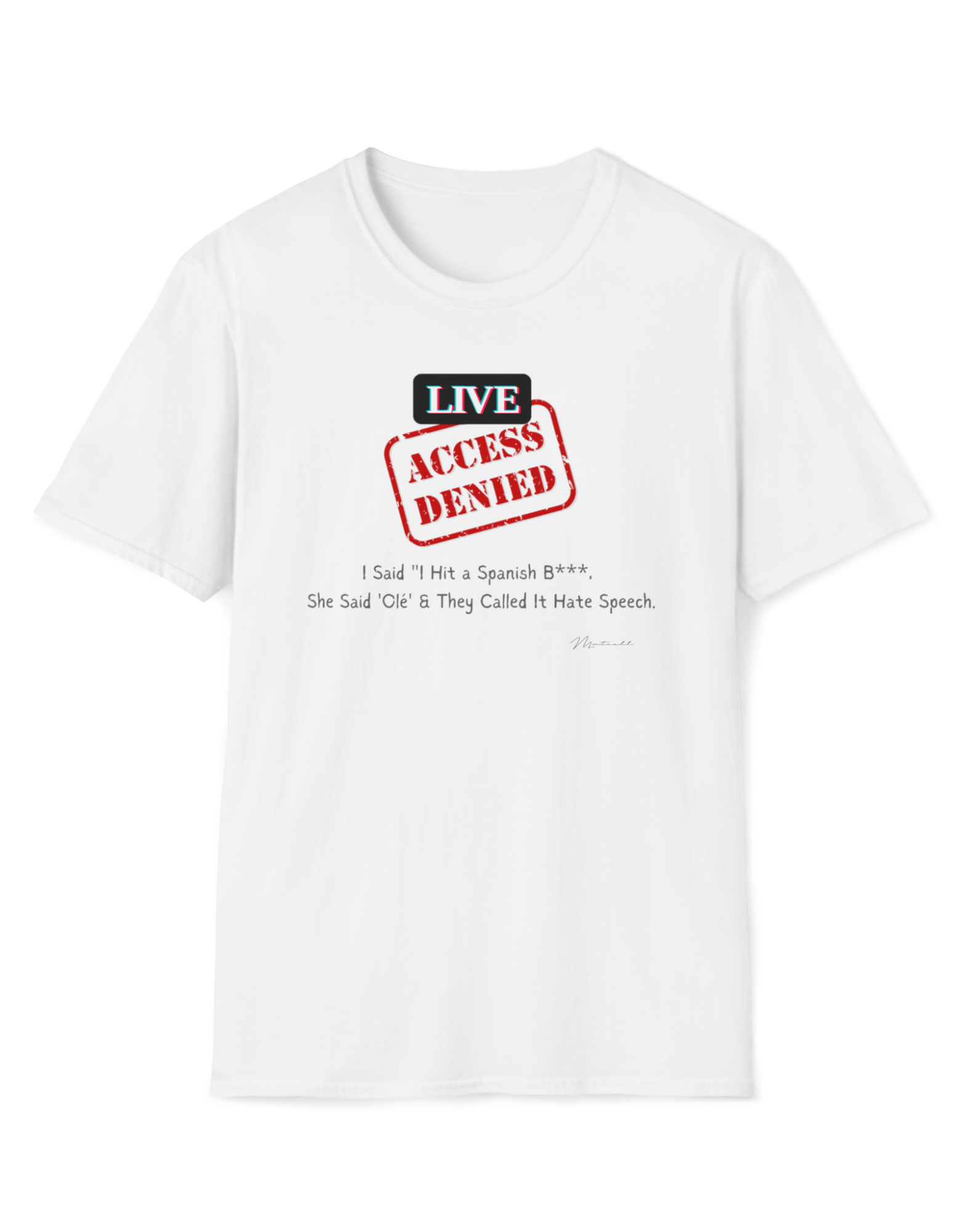 Hate Speech T-Shirt